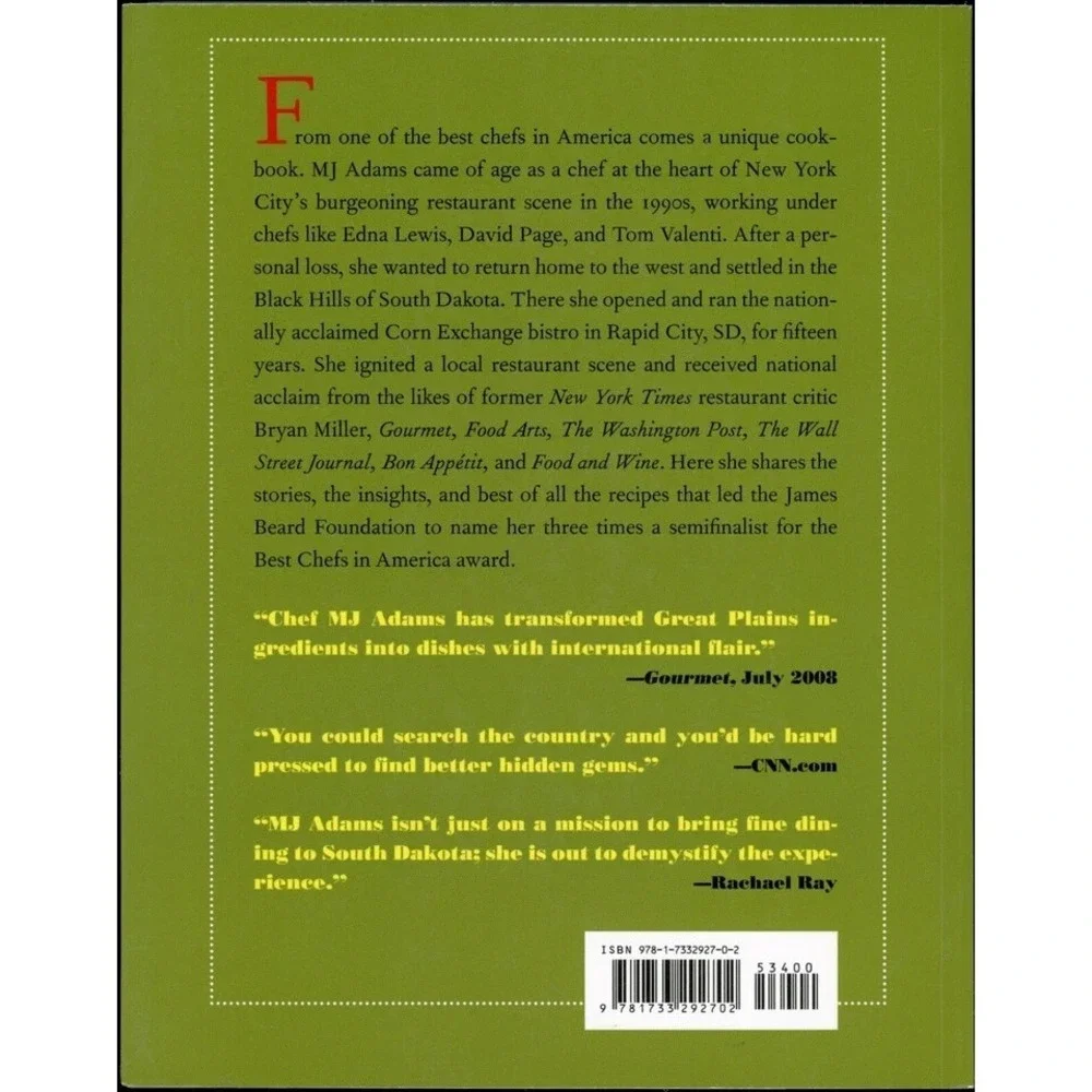 The Corn Exchange Cookbook : From the Big Apple to the Black Hills by MJ Adams
